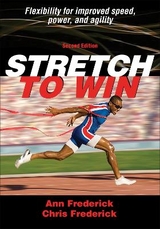 Stretch to Win - Frederick, Ann Marie; Frederick, Christopher