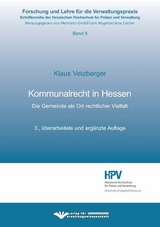 Kommunalrecht in Hessen - Vetzberger, Klaus