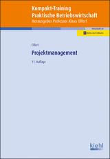 Kompakt-Training Projektmanagement - Olfert, Klaus; Olfert, Klaus