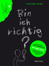 Bin ich richtig? - Corinna Leibig, Hans Hopf