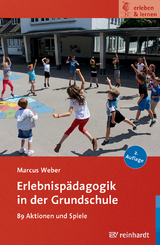 Erlebnispädagogik in der Grundschule - Marcus Weber