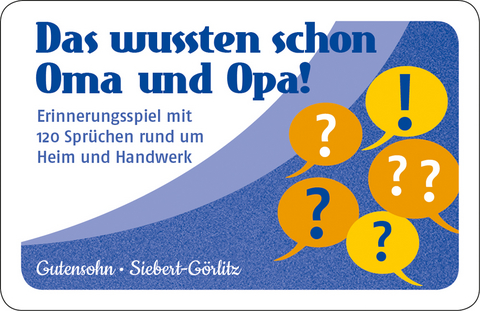 Das wussten schon Oma und Opa! - Stefan Gutensohn, Antje Siebert-Görlitz