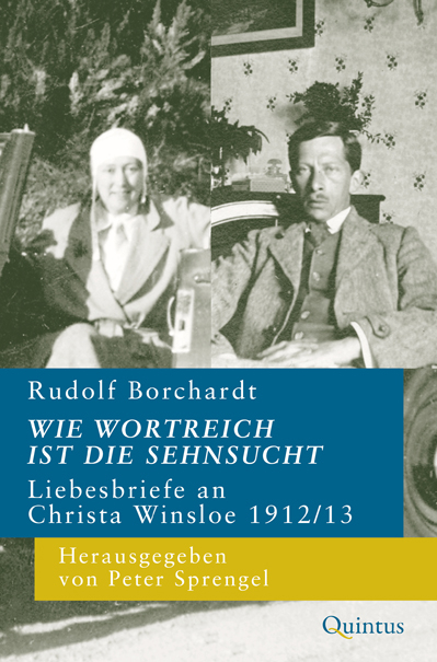 Wie wortreich ist die Sehnsucht - Rudolf Borchardt