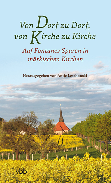 Von Dorf zu Dorf, von Kirche zu Kirche - 