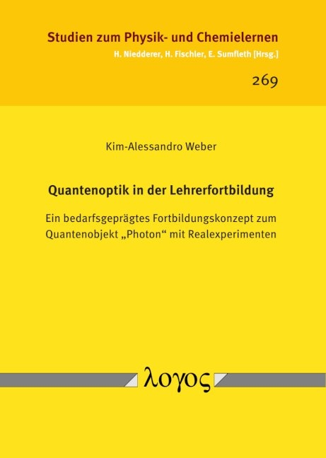 Quantenoptik in der Lehrerfortbildung - Kim-Alessandro Weber