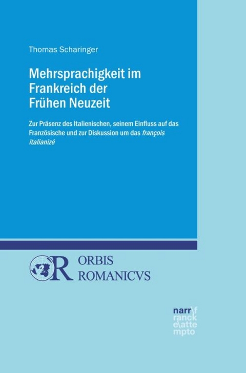 Mehrsprachigkeit im Frankreich der Frühen Neuzeit - Thomas Scharinger