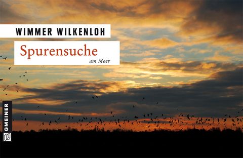 Spurensuche am Meer - Wimmer Wilkenloh