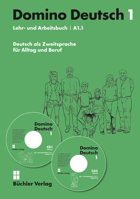 Domino Deutsch 1 ꟾ Lehr- und Arbeitsbuch A1.1 inkl. 2 Audio-CDs - Susanne Büchler