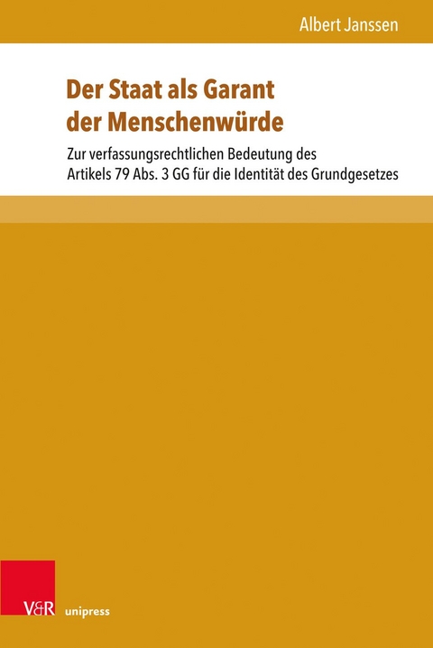 Der Staat als Garant der Menschenwürde - Albert Janssen