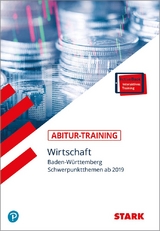 Abitur-Training - Wirtschaft - BaWü - 