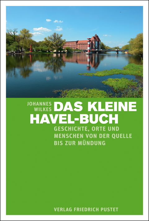 Das kleine Havel-Buch - Johannes Wilkes