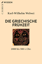 Die griechische Frühzeit - Welwei, Karl-Wilhelm