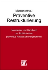 Präventive Restrukturierung - 