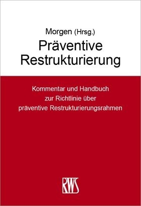 Präventive Restrukturierung - 