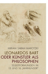 Leonardos Bart oder Künstler als Philosophen - Miriam Sarah Marotzki