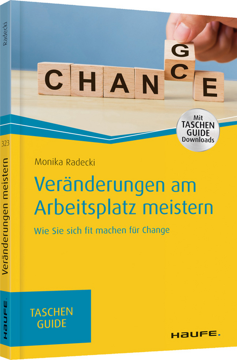 Veränderungen am Arbeitsplatz meistern - Monika Radecki