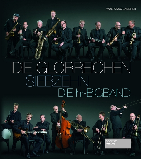 Die glorreichen Siebzehn - Wolfgang Sandner