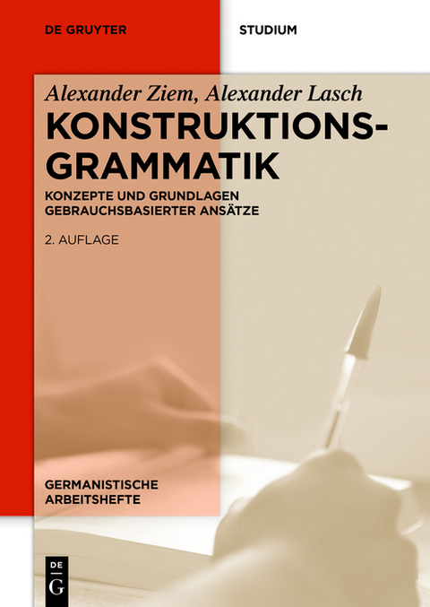 Konstruktionsgrammatik - Alexander Ziem, Alexander Lasch