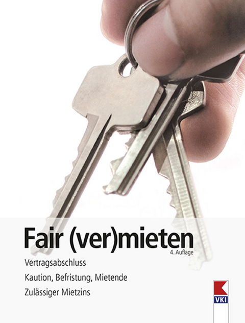 Fair (ver)mieten - Erwin Bruckner, Martin Gruber