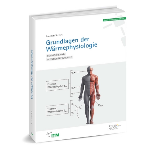 Grundlagen der Wärmephysiologie - PD Dr.-Ing. habil. Joachim Seifert