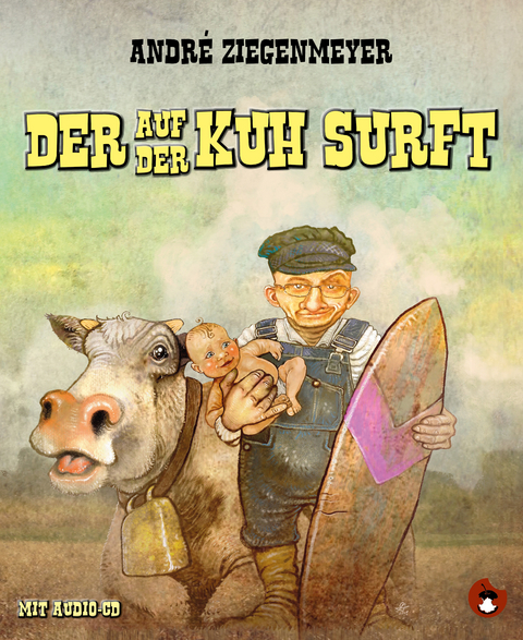 Der auf der Kuh surft - André Ziegenmeyer