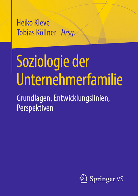 Soziologie der Unternehmerfamilie - 