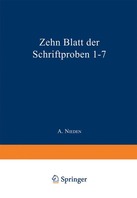 Zehn Blatt der Schriftproben 1–7 - A. Nieden