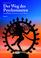 Der Weg des Psychonauten - Stanislav Grof