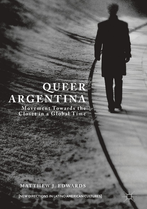 Queer Argentina - Matthew J. Edwards