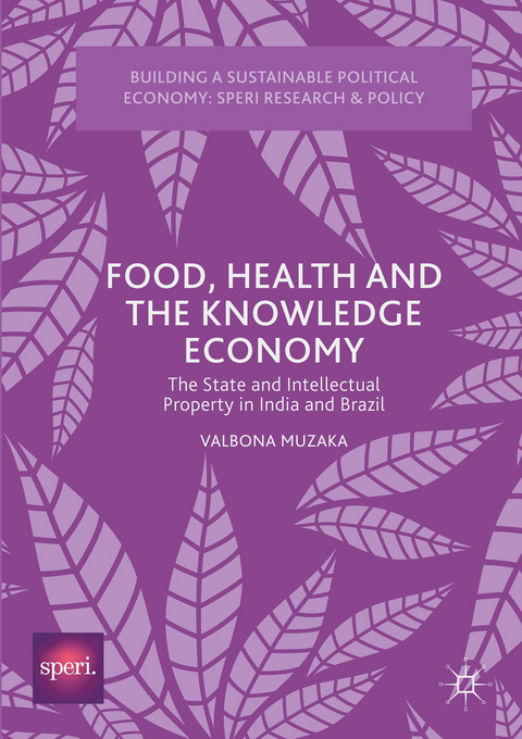 Food, Health and the Knowledge Economy - Valbona Muzaka