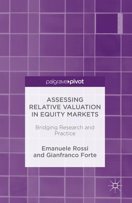 Assessing Relative Valuation in Equity Markets - Emanuele Rossi, Gianfranco Forte