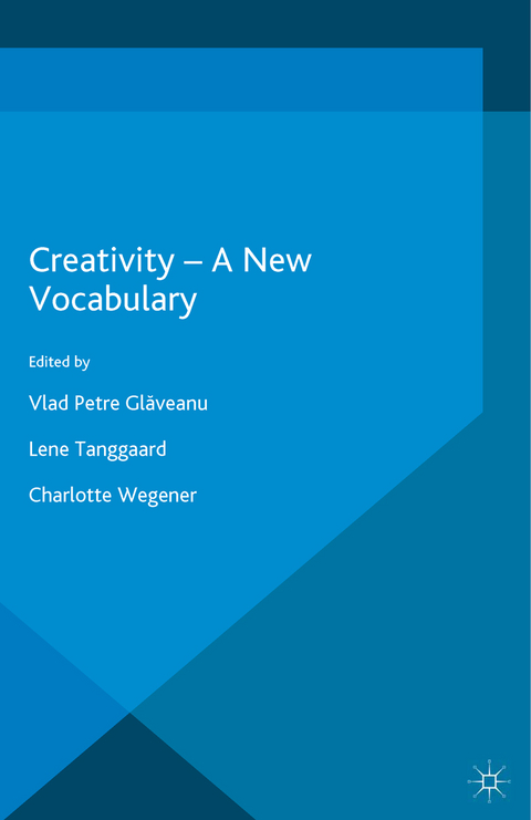 Creativity — A New Vocabulary - 