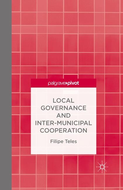 Local Governance and Intermunicipal Cooperation - F. Teles