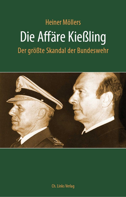 Die Affäre Kießling - Heiner Möllers