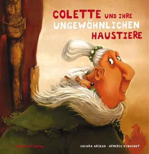 Colette und ihre ungewöhnlichen Haustiere - Chiara Arsego