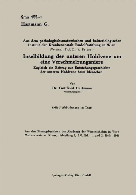 Inselbildung der unteren Hohlvene um eine Verschmelzungsniere - Gottfried Hartmann