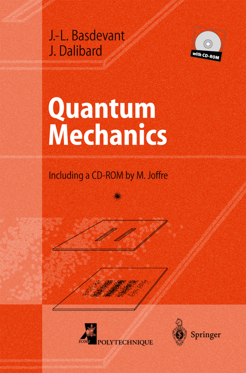 Quantum Mechanics - Jean-Louis Basdevant, Jean Dalibard