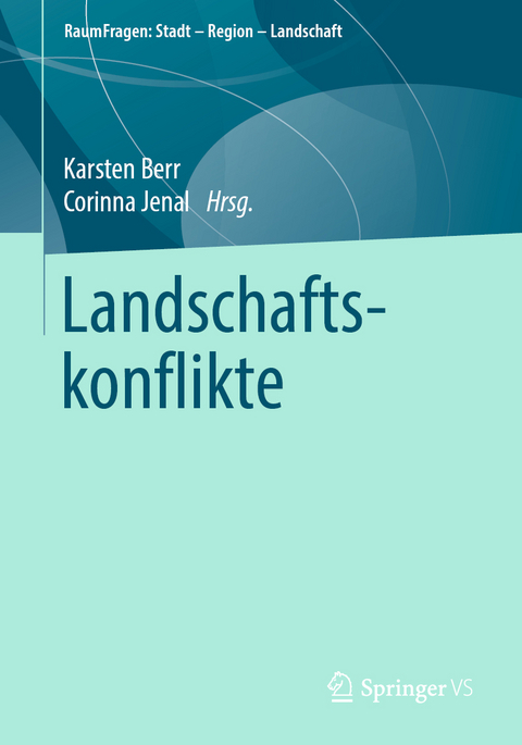 Landschaftskonflikte - 