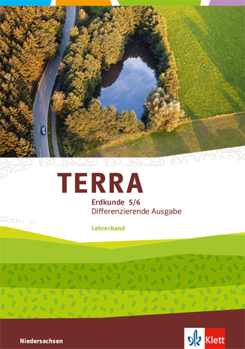 TERRA Erdkunde 5/6. Differenzierende Ausgabe Niedersachsen, Bremen, Schleswig-Holstein