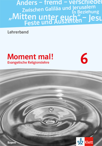 Moment mal! 6. Ausgabe Bayern