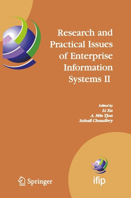 Research and Practical Issues of Enterprise Information Systems II Volume 1 - 