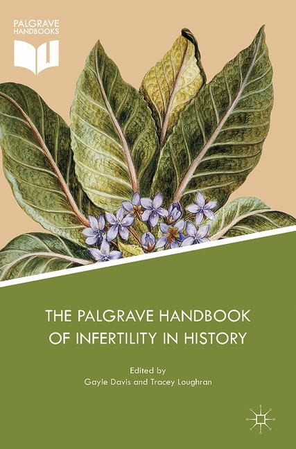 The Palgrave Handbook of Infertility in History - 