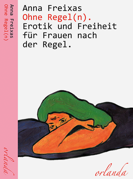 Ohne Regel(n) - Freixas Anna