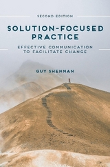 Solution-Focused Practice - Shennan, Guy