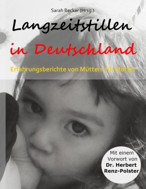 Langzeitstillen in Deutschland - 