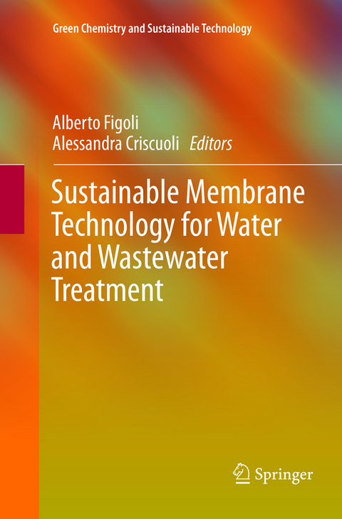 Sustainable Membrane Technology for Water and Wastewater Treatment - 