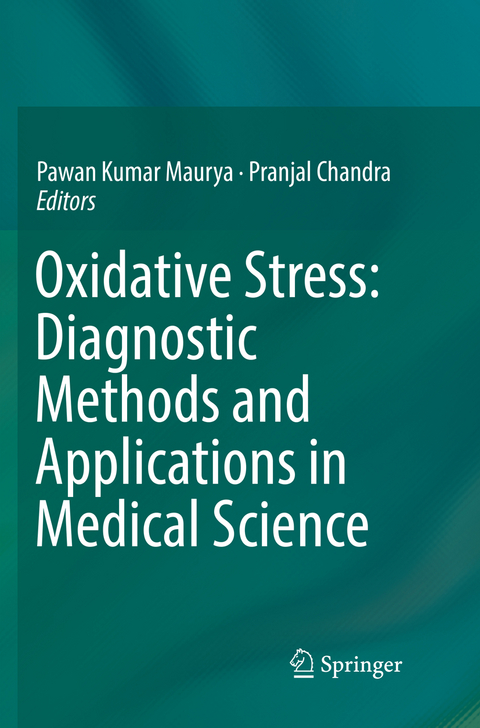 Oxidative Stress: Diagnostic Methods and Applications in Medical Science - 