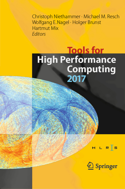 Tools for High Performance Computing 2017 - 