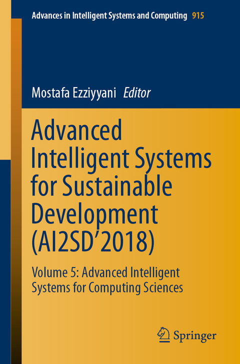 Advanced Intelligent Systems for Sustainable Development (AI2SD’2018) - 