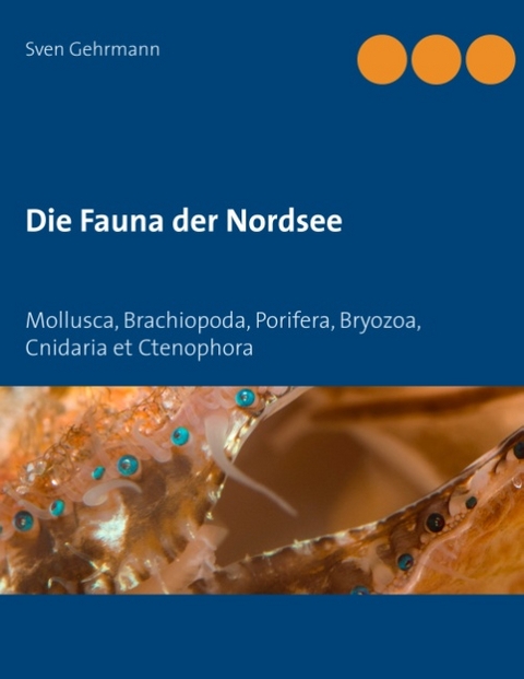 Die Fauna der Nordsee - Sven Gehrmann